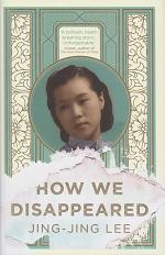 How We Disappeared by Jing.dash.Jing Lee